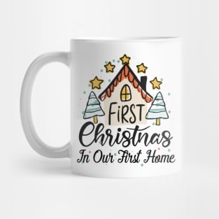 First Christmas in Our First Home,Christmas Gifts Classic Mug